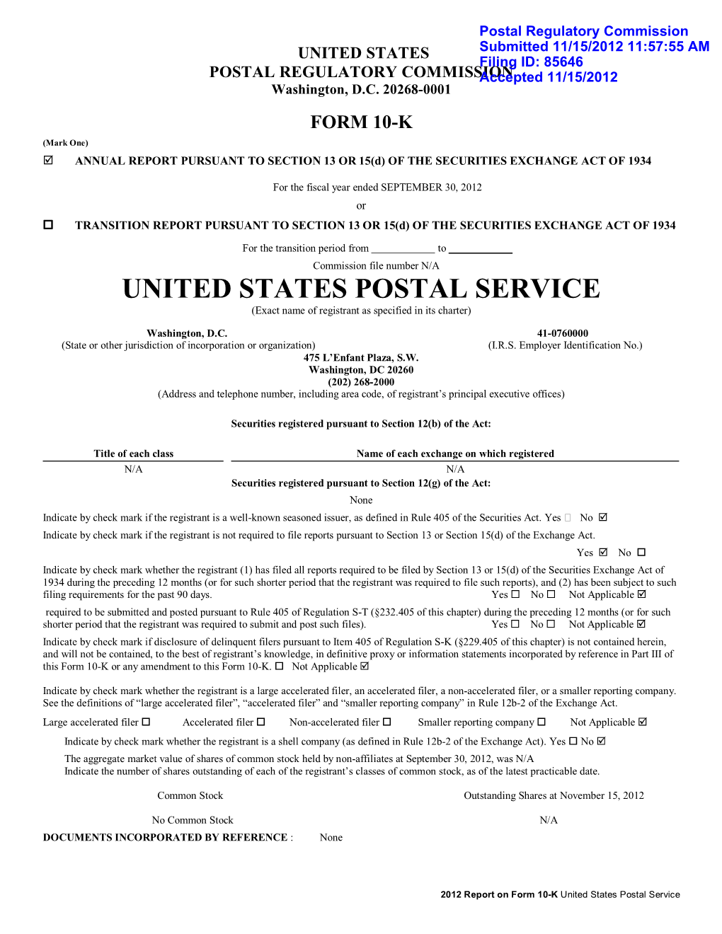 UNITED STATES POSTAL SERVICE (Exact Name of Registrant As Specified in Its Charter)