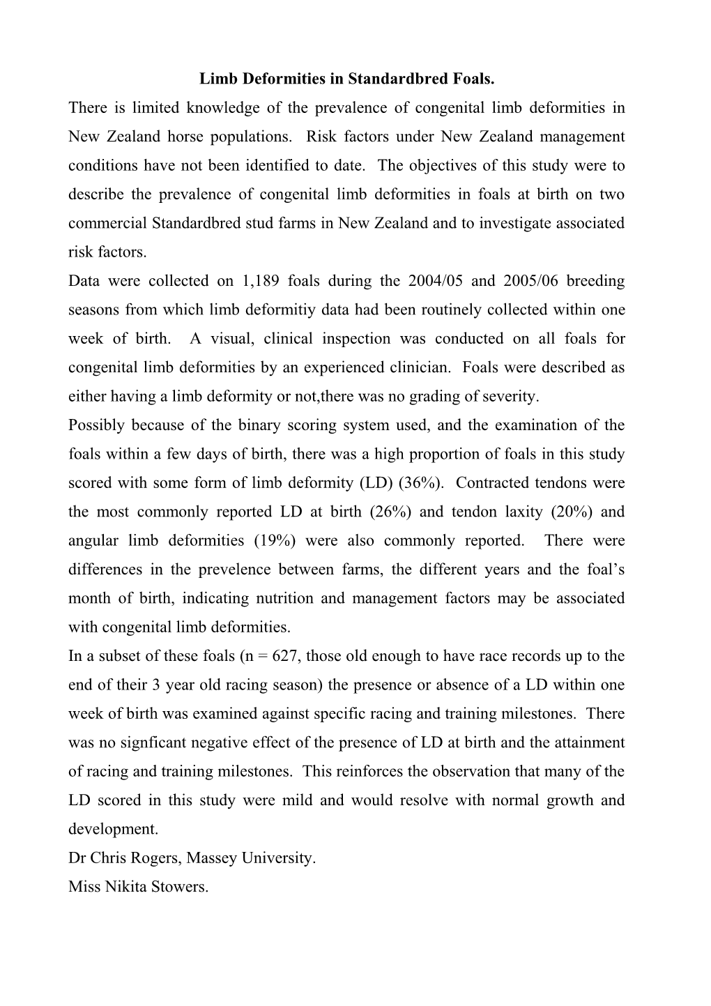 Limb Deformities in Standardbred Foals