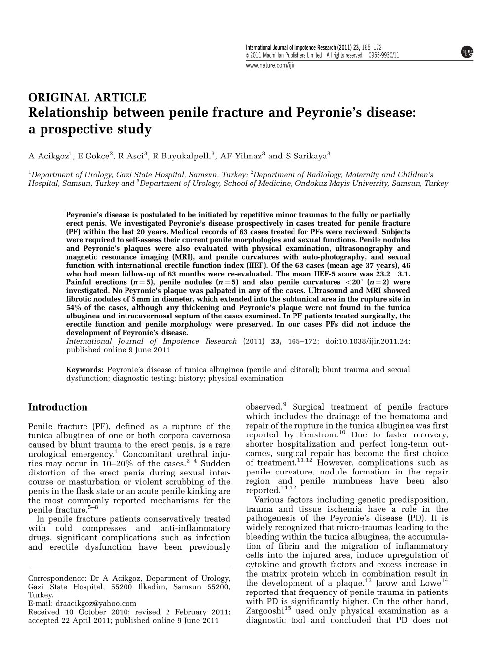 Relationship Between Penile Fracture and Peyronie&Apos;S Disease