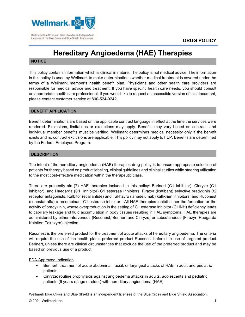 Hereditary Angioedema (HAE) Therapies NOTICE