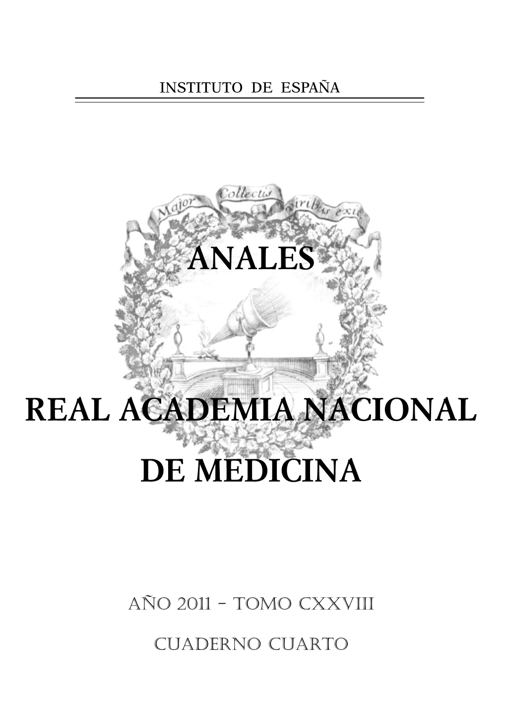 ENTÍFICAS Edita: REAL ACADEMIA NACIONAL DE MEDICINA