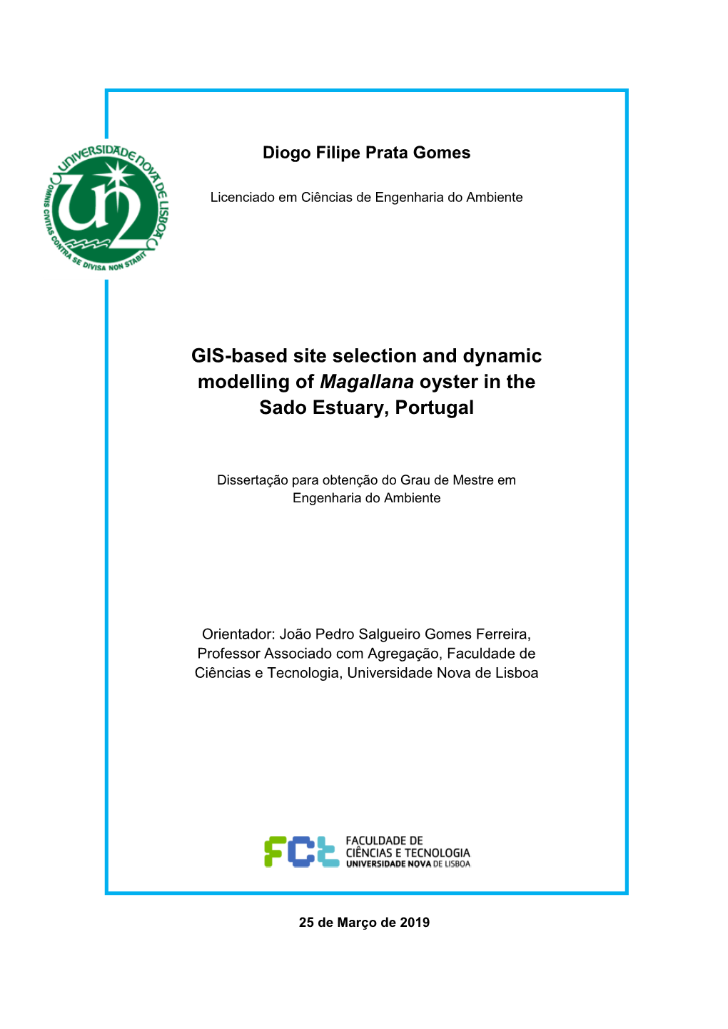 GIS-Based Site Selection and Dynamic Modelling of Magallana Oyster in the Sado Estuary, Portugal