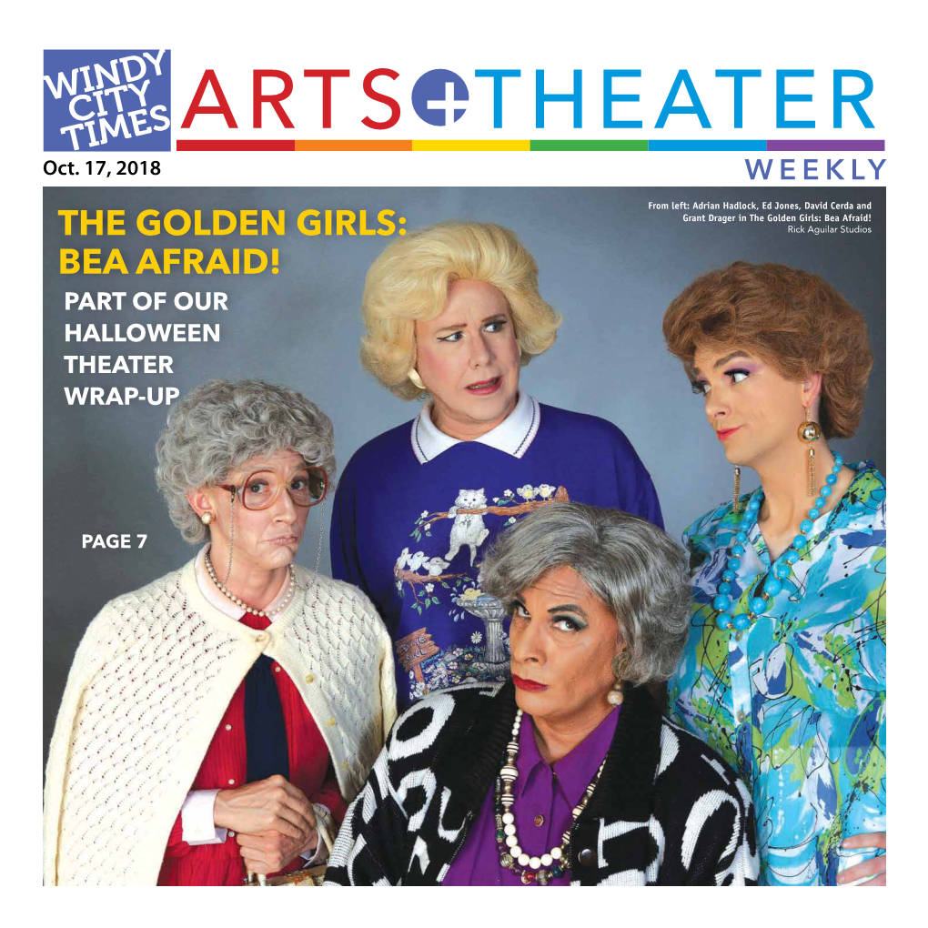 The Golden Girls: Bea Afraid! the GOLDEN GIRLS: Rick Aguilar Studios BEA AFRAID! PART of OUR HALLOWEEN THEATER WRAP-UP