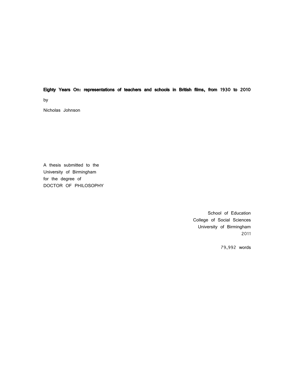 Eighty Years On: Representations of Teachers and Schools in British Films, from 1930 to 2010 by Nicholas Johnson