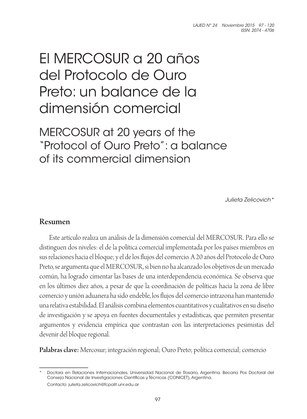 El MERCOSUR a 20 Años Del Protocolo De Ouro Preto: Un Balance De La Dimensión Comercial