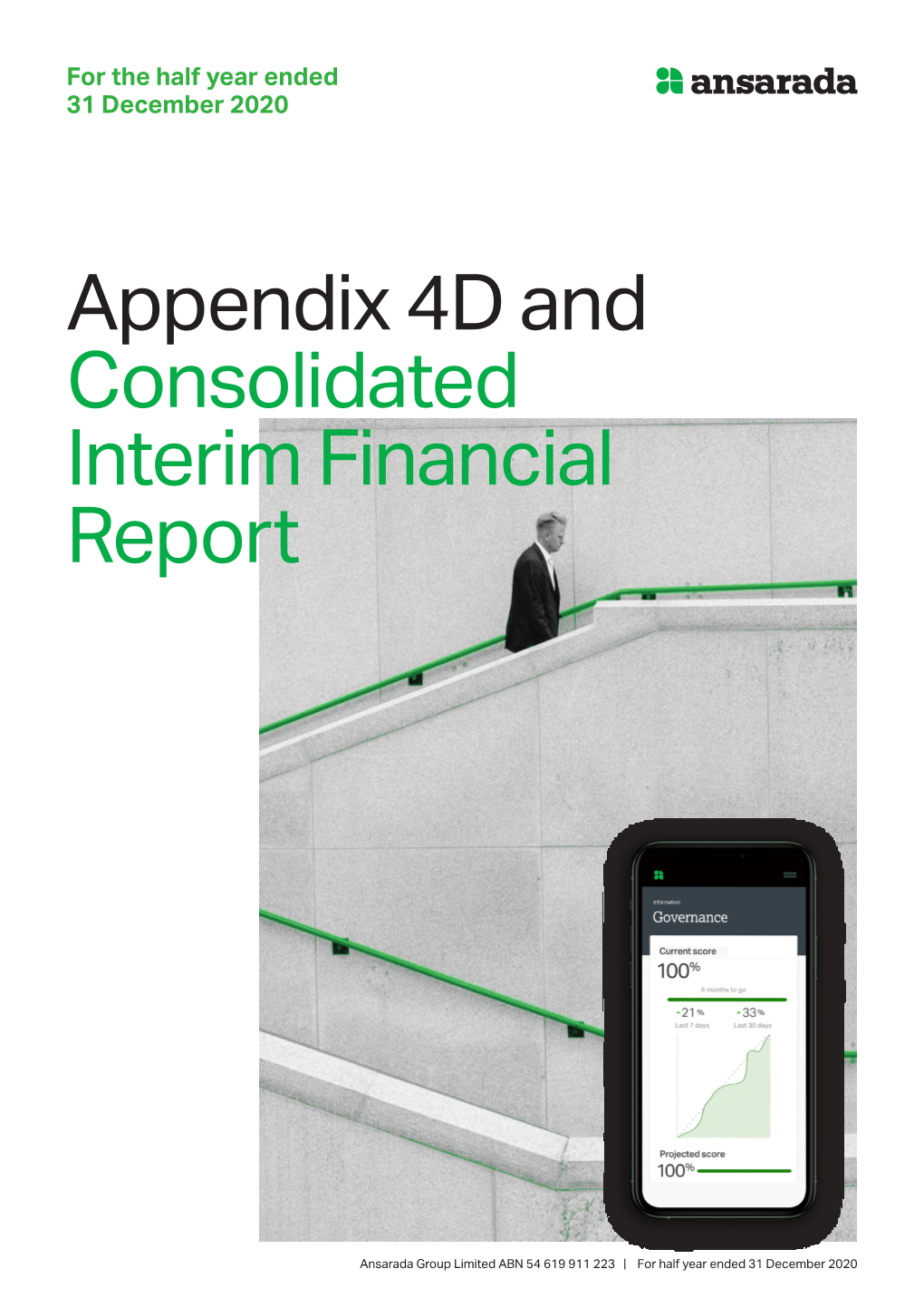 Appendix 4D and Consolidated Interim Financial Report
