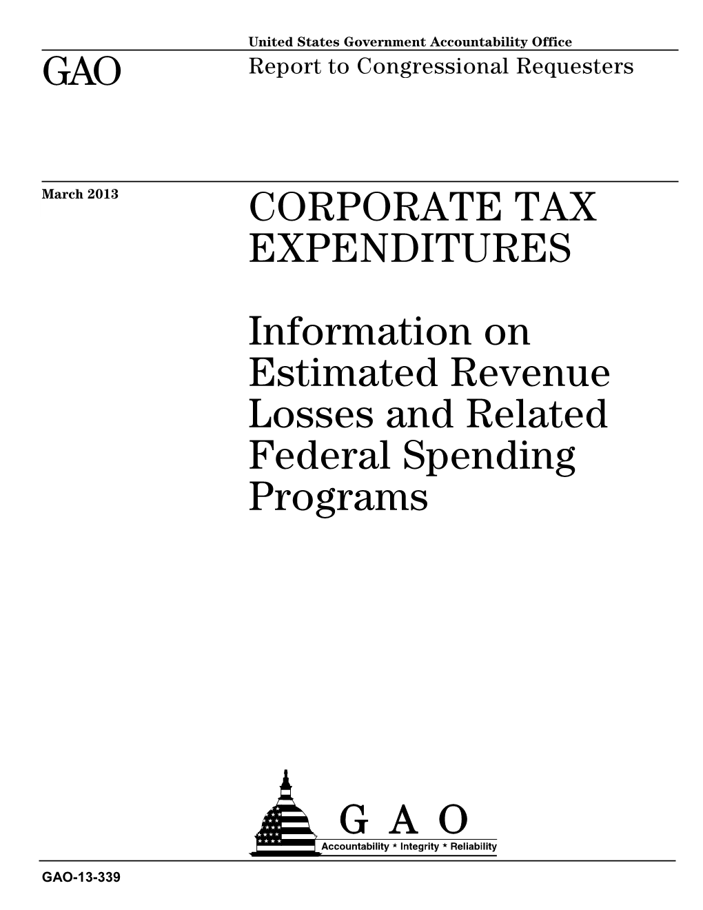 CORPORATE TAX EXPENDITURES Information on Estimated Revenue Losses and Related Federal Spending Programs