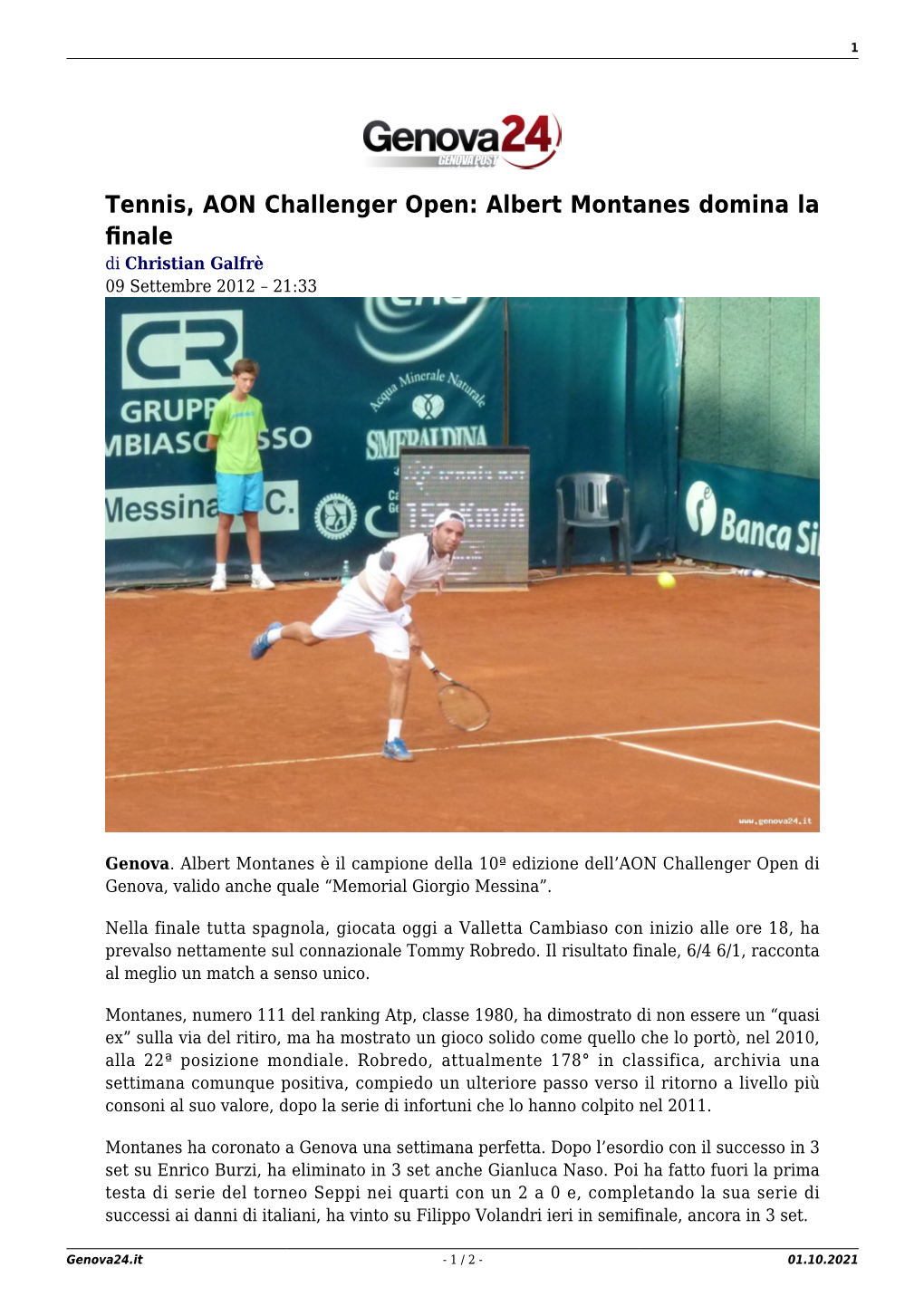 Tennis, AON Challenger Open: Albert Montanes Domina La Finale