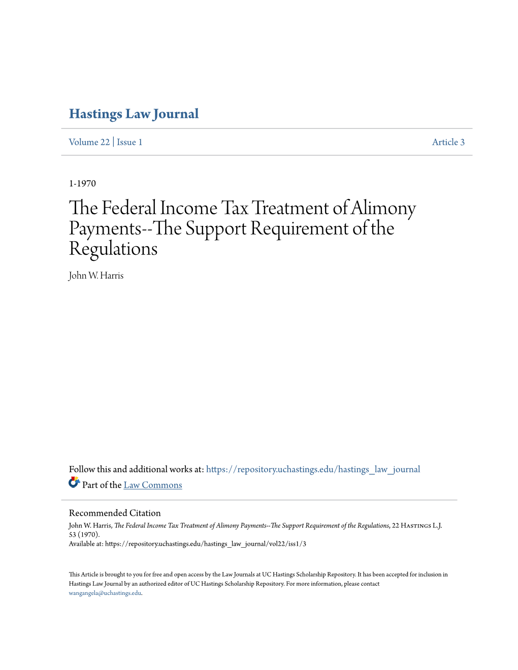 The Federal Income Tax Treatment of Alimony Payments--The Support Requirement of the Regulations, 22 Hastings L.J