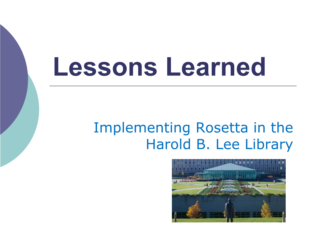 Implementing Rosetta in the Harold B