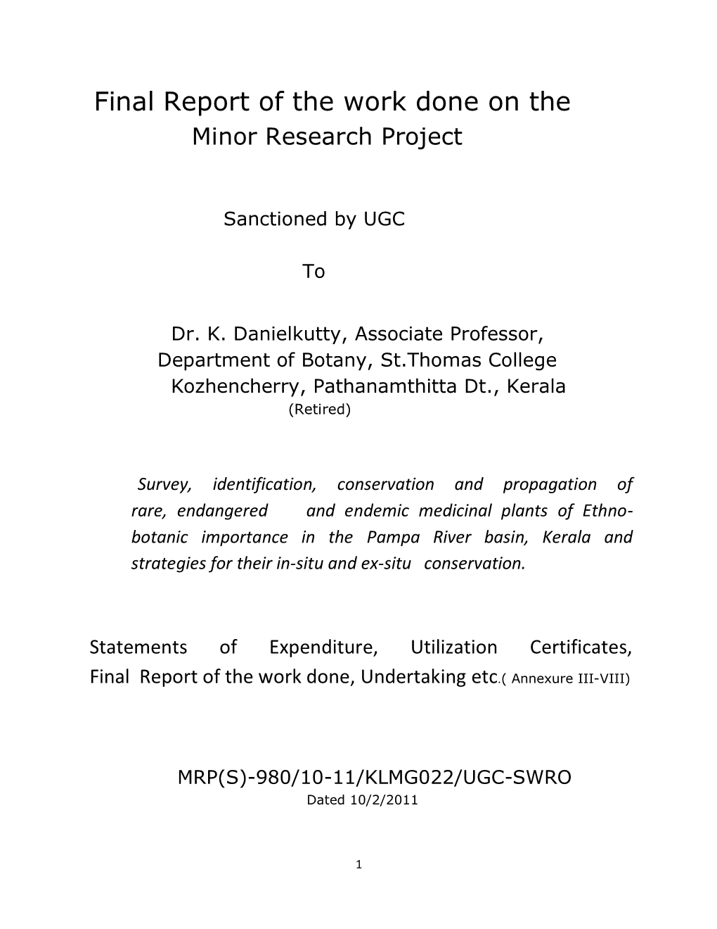 Final Report of the Work Done on the Minor Research Project