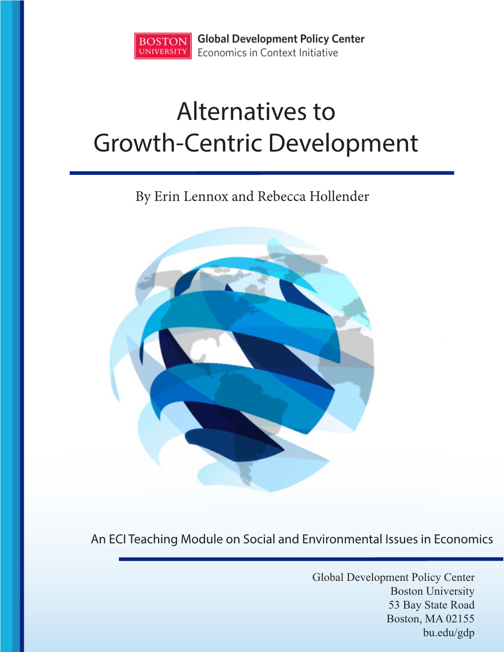 Alternatives to Growth-Centric Development