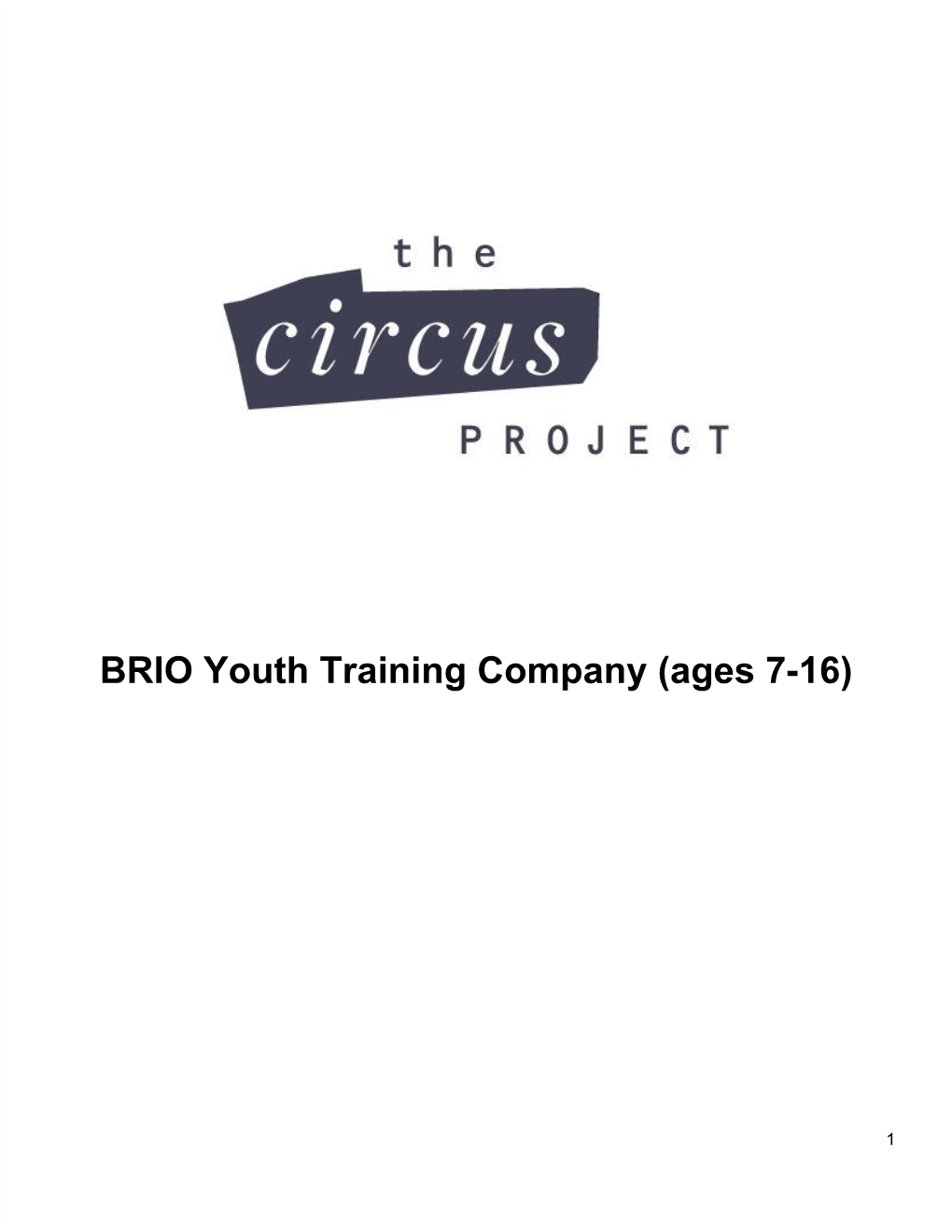 BRIO Youth Training Company (Ages 7-16)
