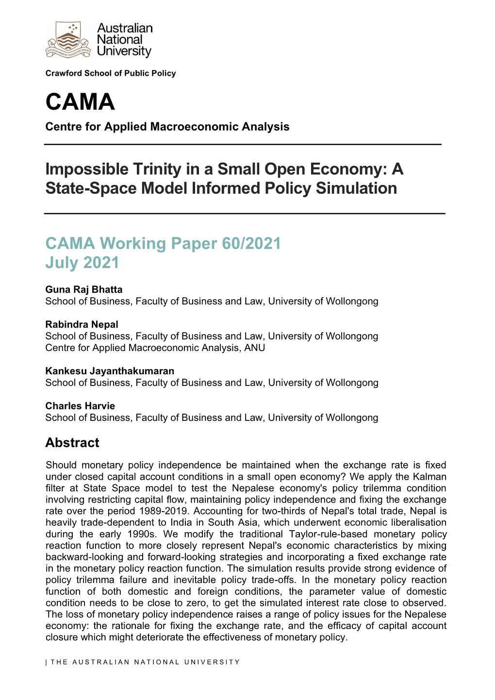Impossible Trinity in a Small Open Economy: a State-Space Model Informed Policy Simulation