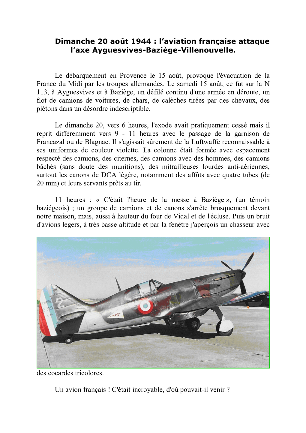 Dimanche 20 Août 1944 : L'aviation Française Attaque L'axe Ayguesvives