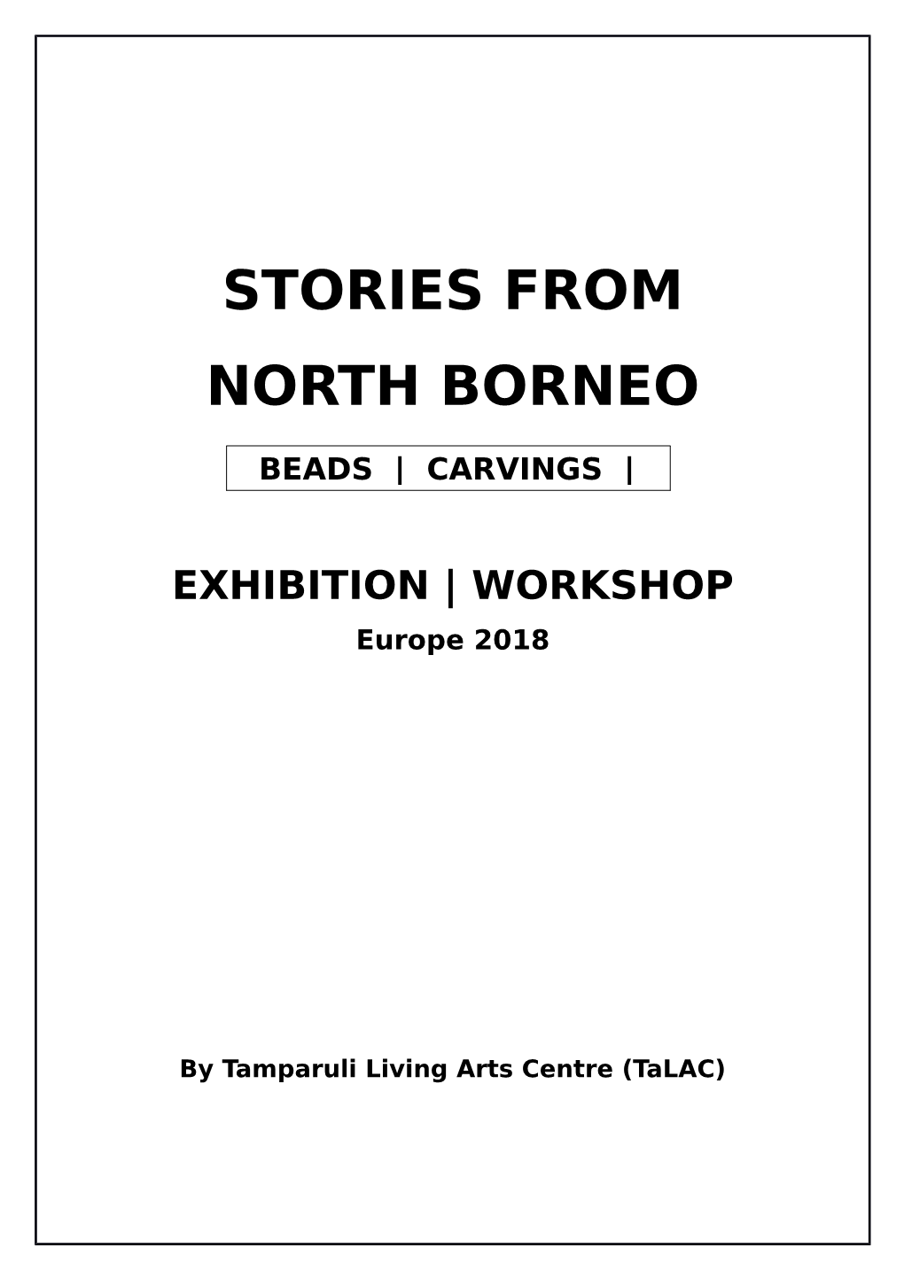 Stories from North Borneo