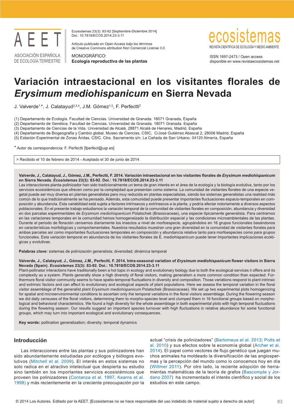 Variación Intraestacional En Los Visitantes Florales De Erysimum Mediohispanicum En Sierra Nevada J