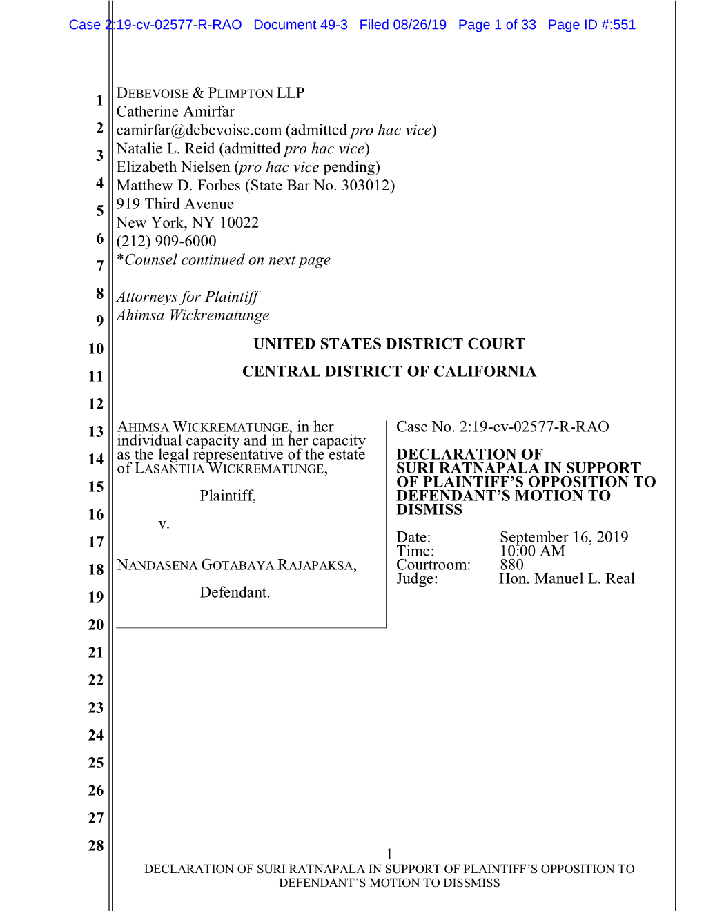 SURI RATNAPALA in SUPPORT 15 of PLAINTIFF’S OPPOSITION to Plaintiff, DEFENDANT’S MOTION to 16 DISMISS V