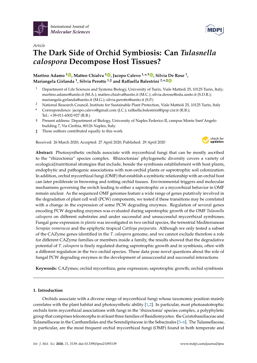 The Dark Side of Orchid Symbiosis: Can Tulasnella Calospora Decompose Host Tissues?