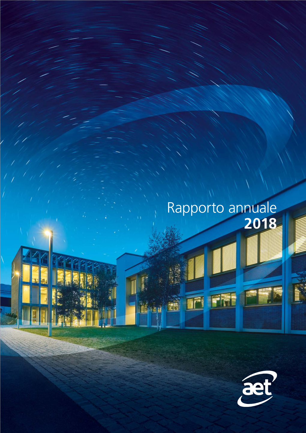 2018 Rapporto Annuale 2018 Azienda Elettrica Ticinese