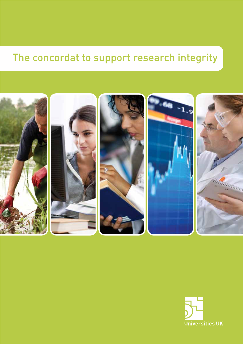 The Concordat to Support Research Integrity