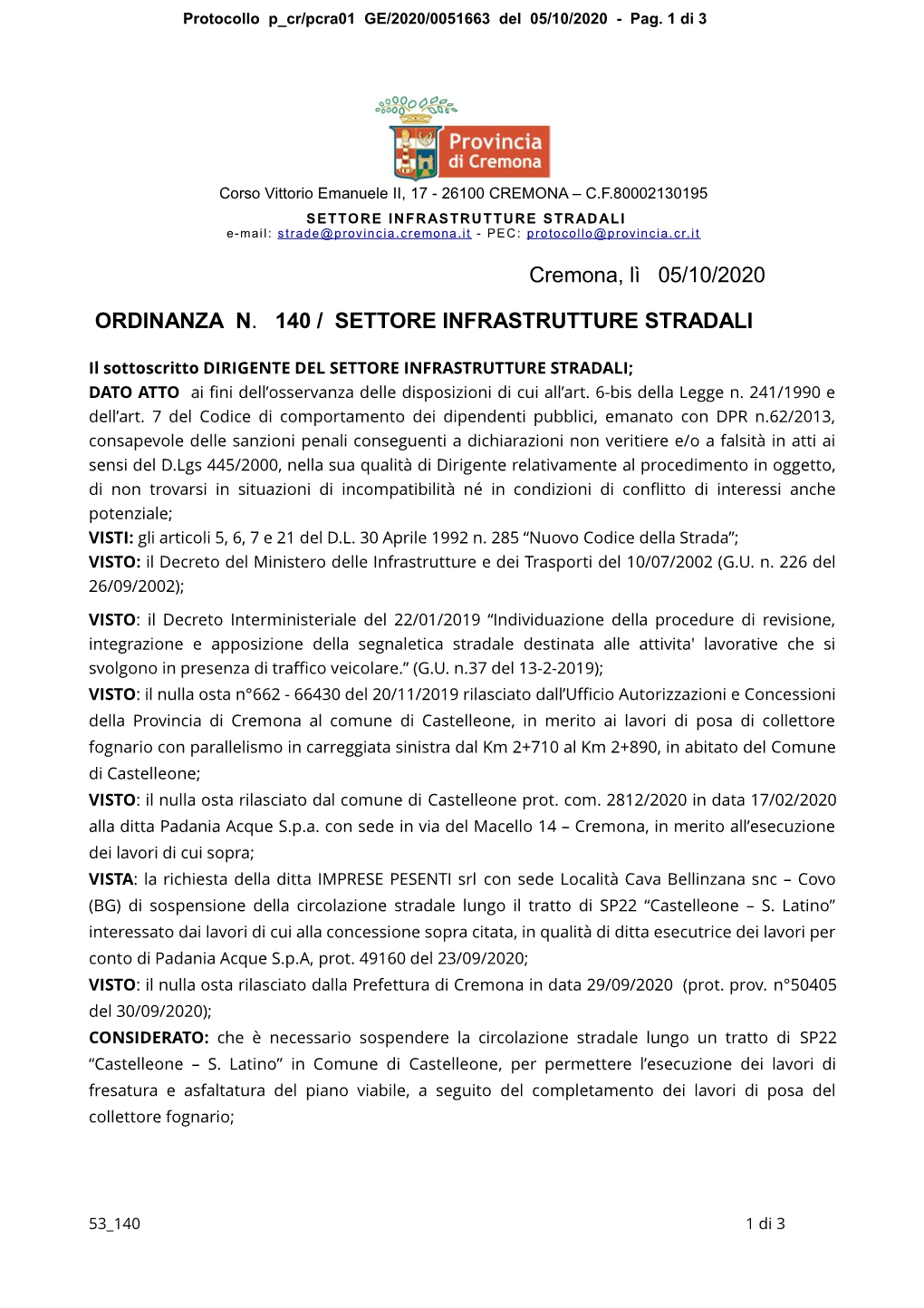 Cremona, Lì 05/10/2020 ORDINANZA N. 140 / SETTORE