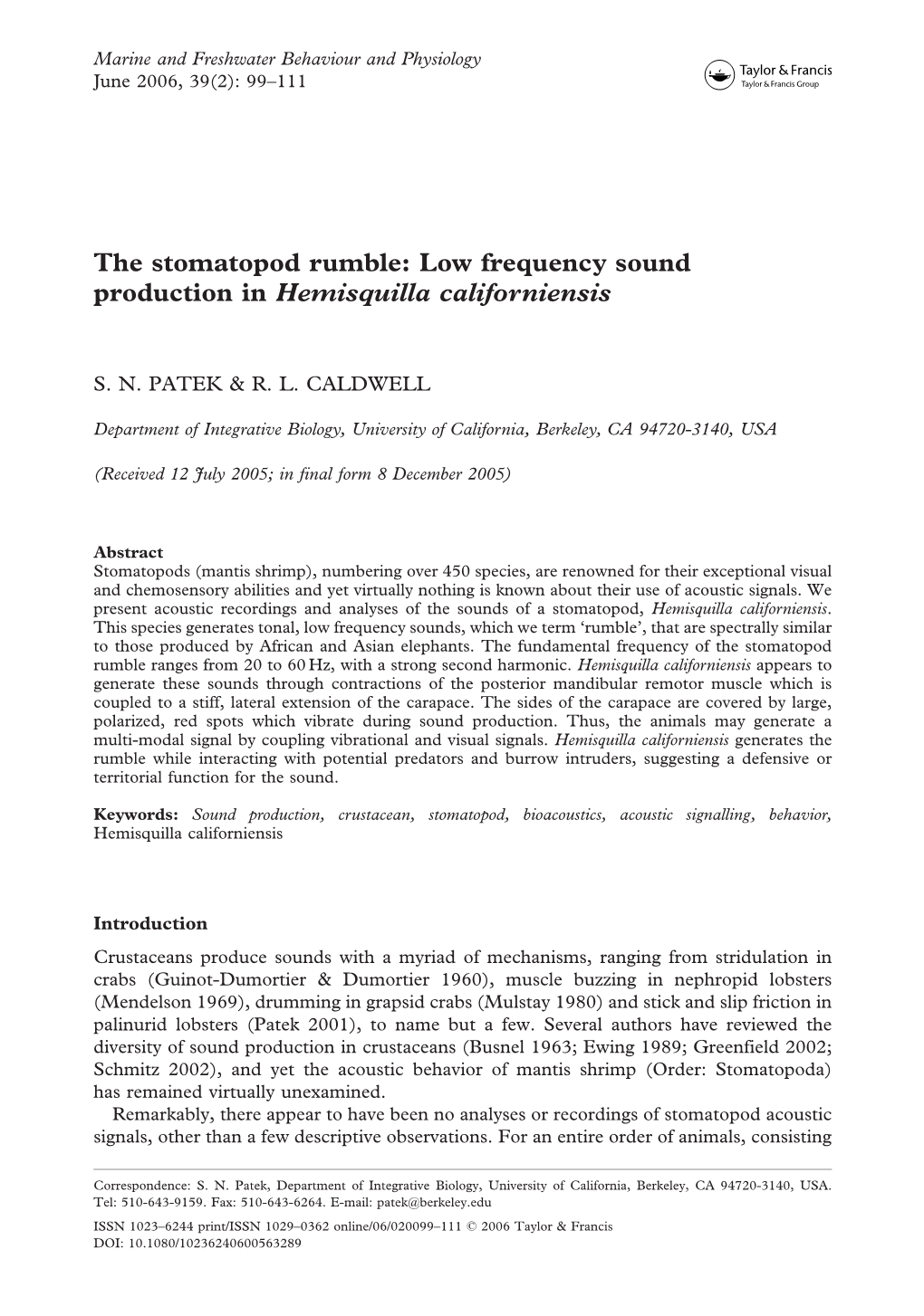 The Stomatopod Rumble: Low Frequency Sound Production in Hemisquilla Californiensis