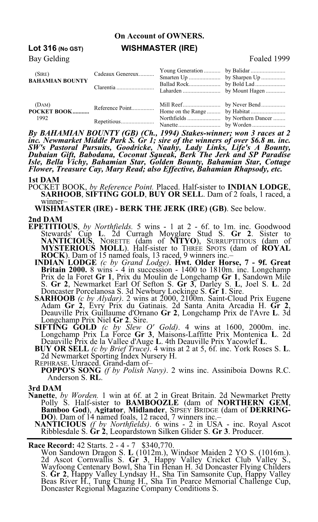 On Account of OWNERS. Lot 316 (No GST) WISHMASTER (IRE)