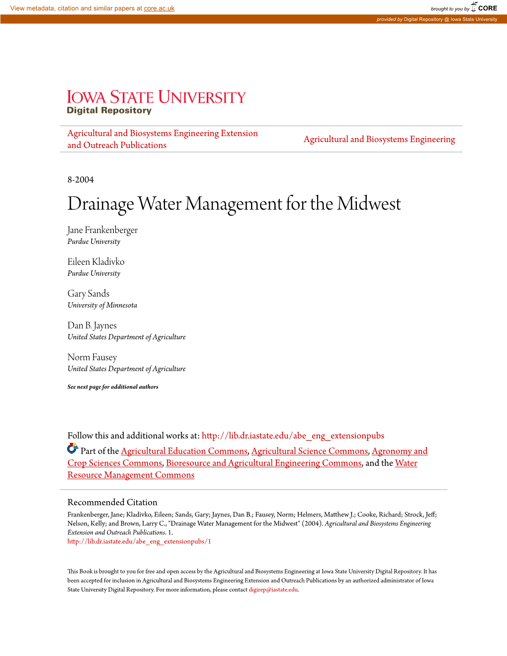 Drainage Water Management for the Midwest Jane Frankenberger Purdue University