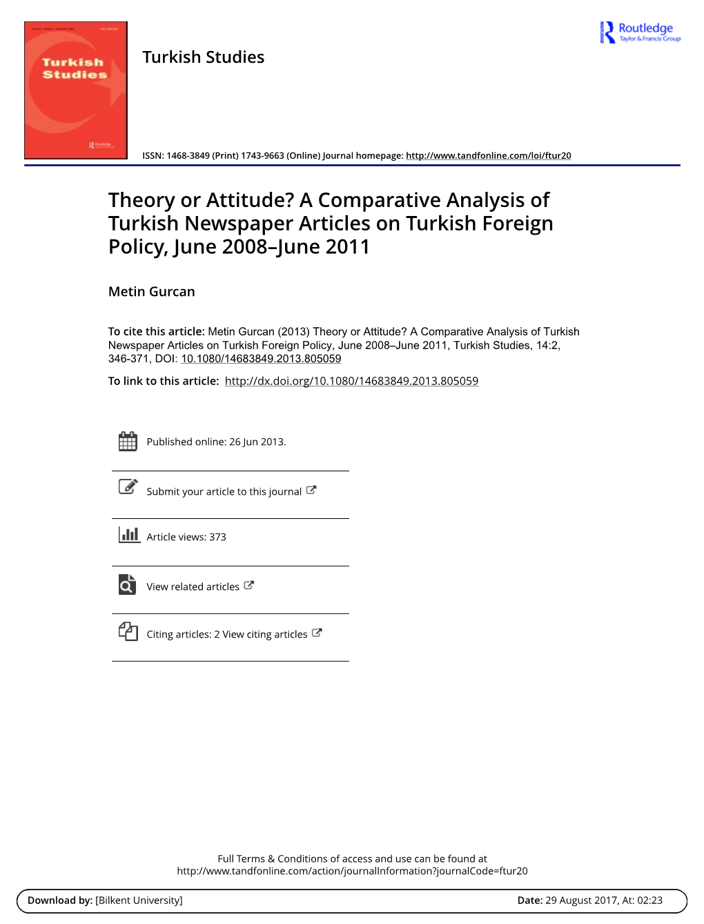 Theory Or Attitude? a Comparative Analysis of Turkish Newspaper Articles on Turkish Foreign Policy, June 2008–June 2011
