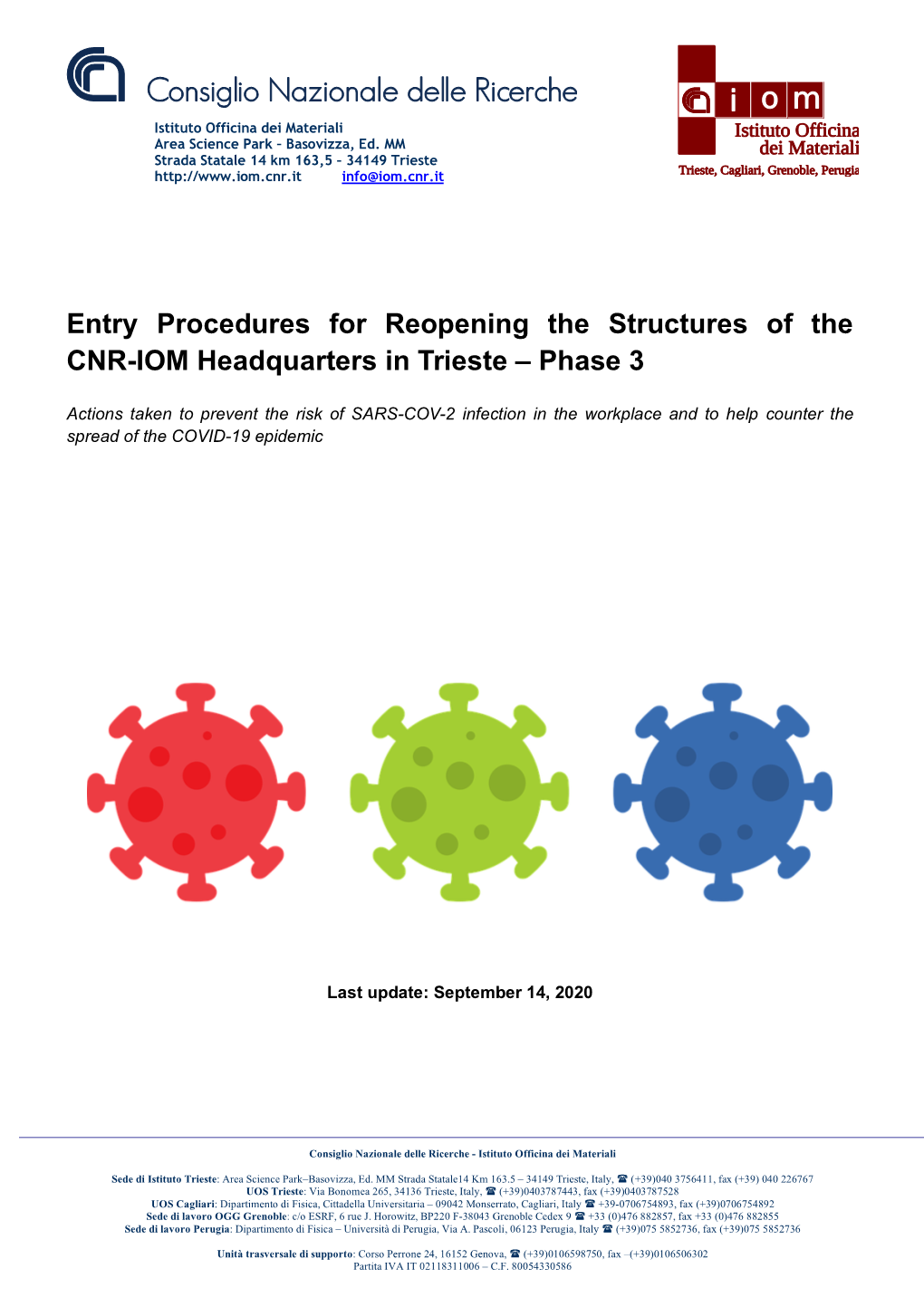 Entry Procedures for Reopening the Structures of the CNR-IOM Headquarters in Trieste – Phase 3