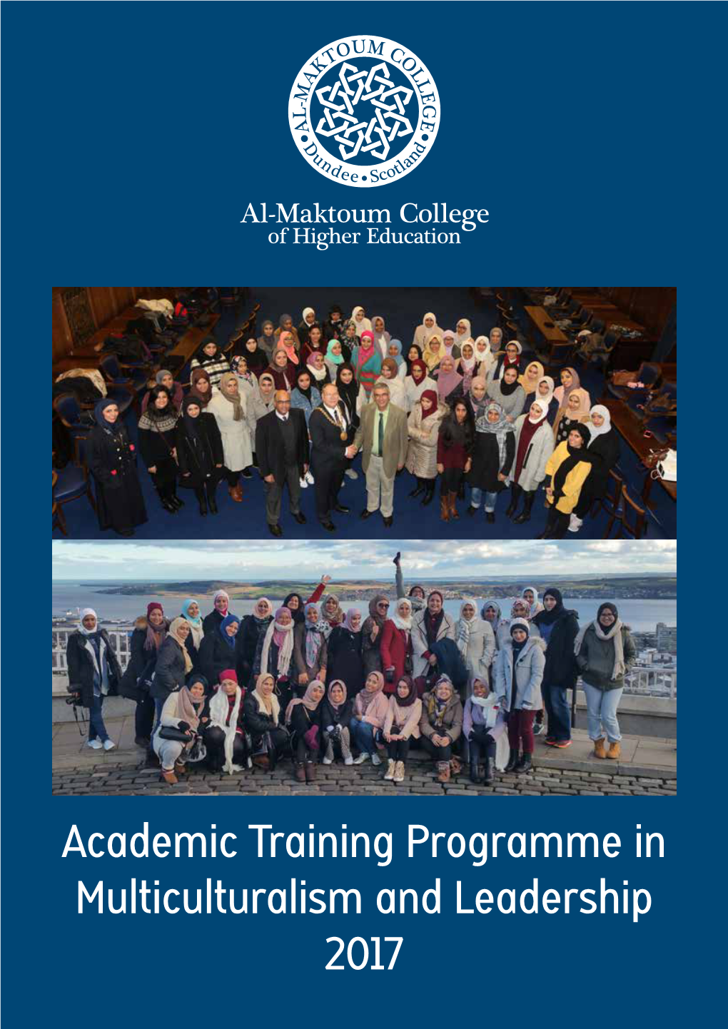 Academic Training Programme in Multiculturalism and Leadership 2017 Contents