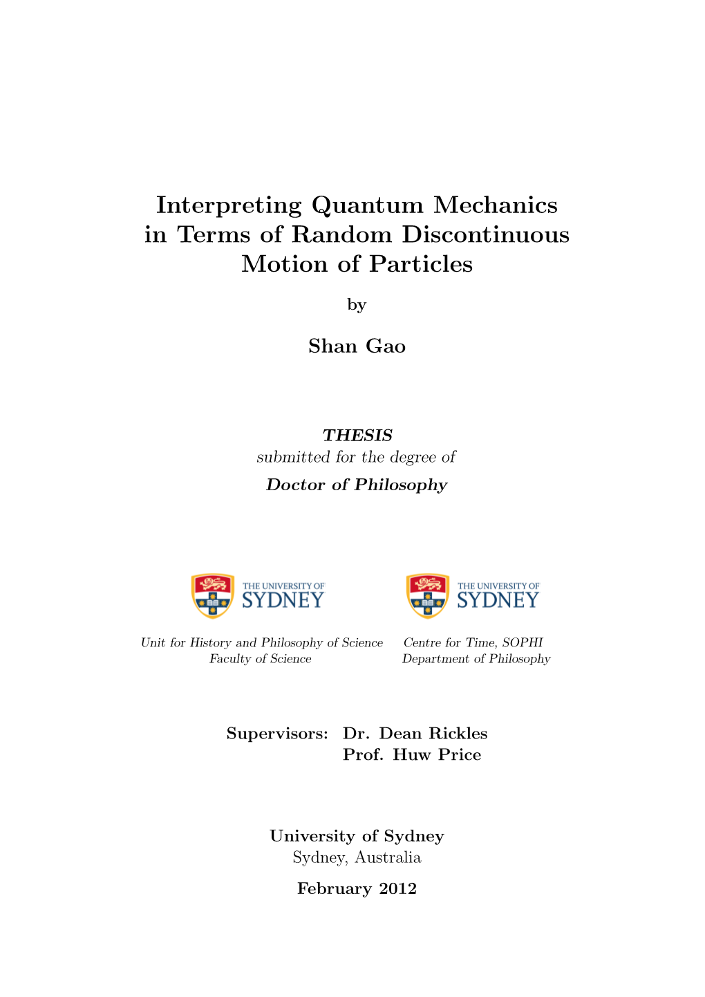 Interpreting Quantum Mechanics in Terms of Random Discontinuous Motion of Particles