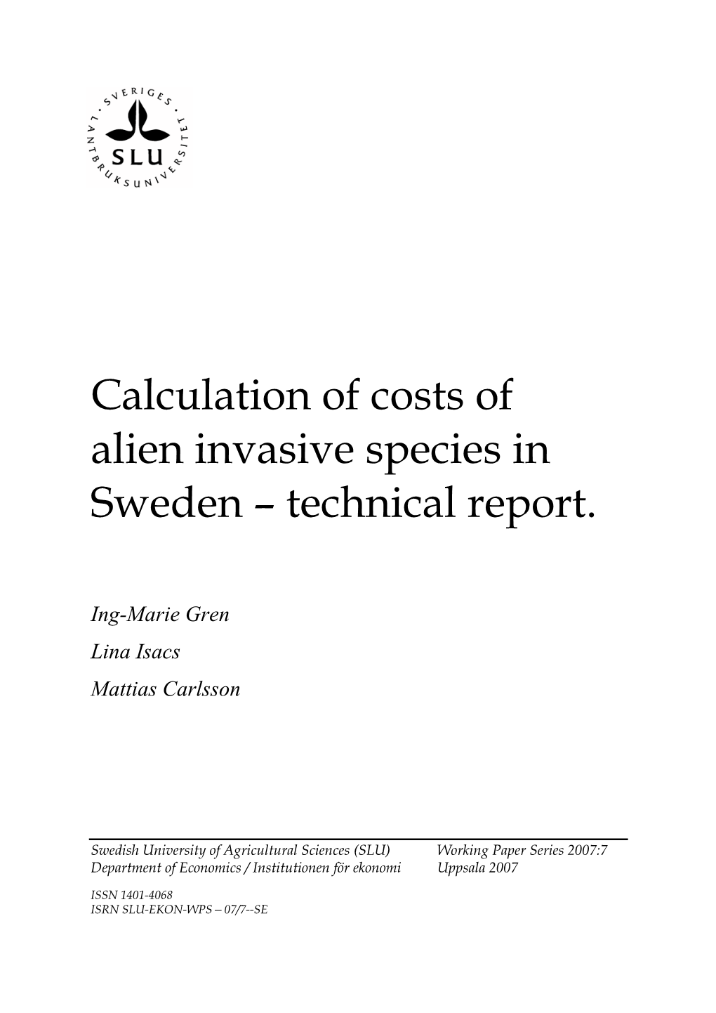 Calculation of Costs of Alien Invasive Species in Sweden – Technical Report