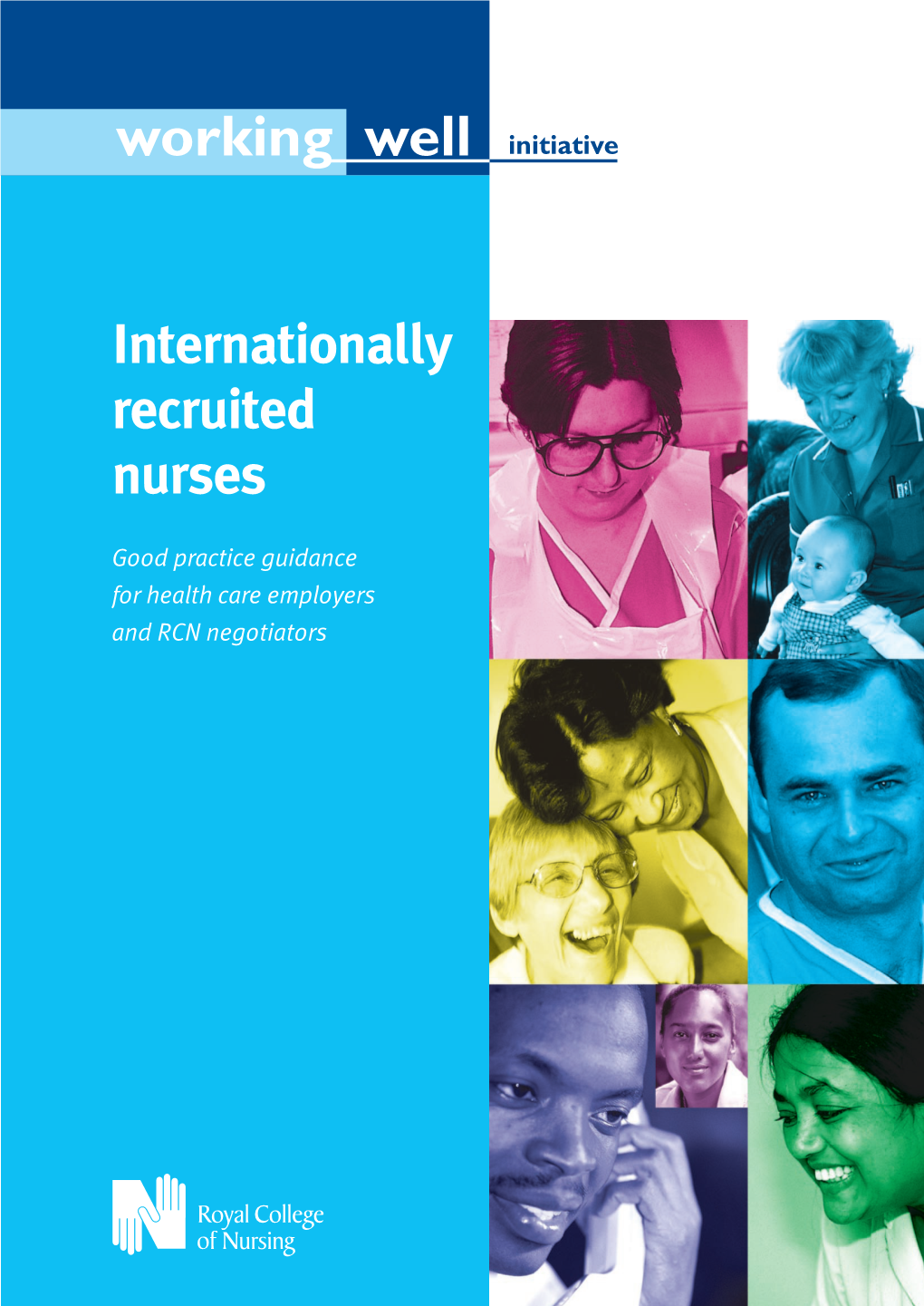 Internationally Recruited Nurses