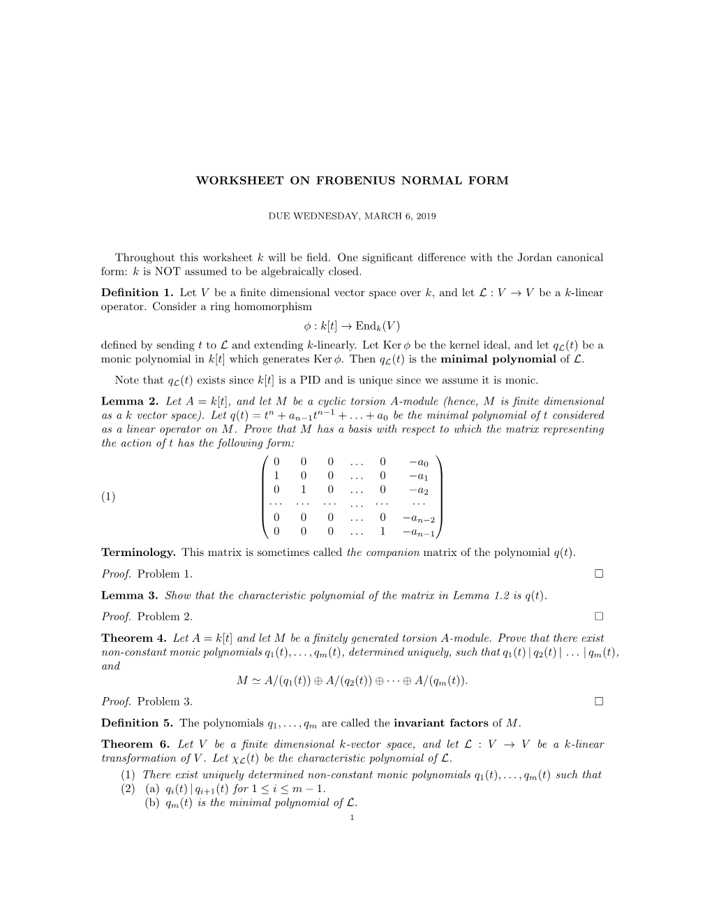 WORKSHEET on FROBENIUS NORMAL FORM Throughout This