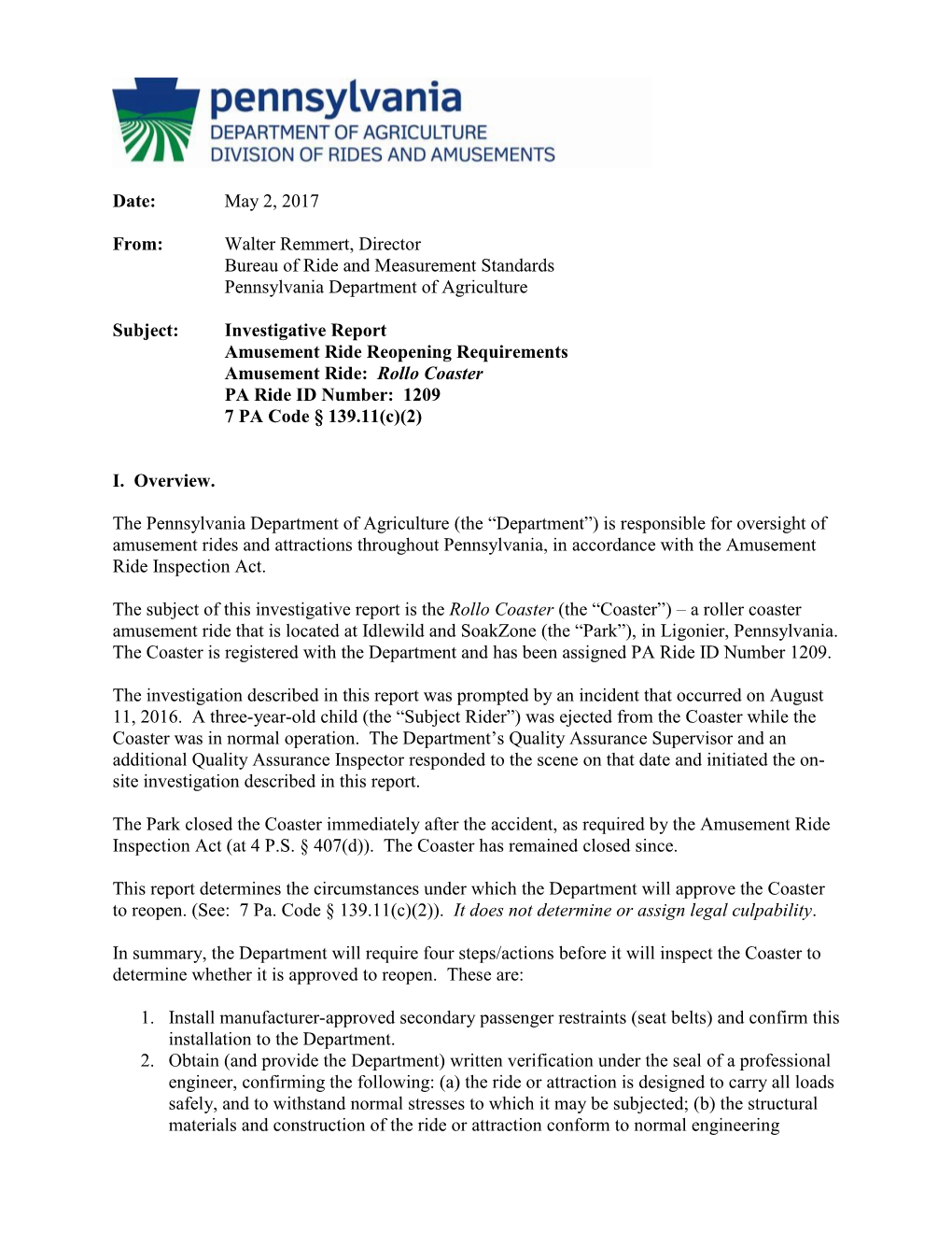 Date: May 2, 2017 From: Walter Remmert, Director Bureau of Ride and Measurement Standards Pennsylvania Department of Agriculture