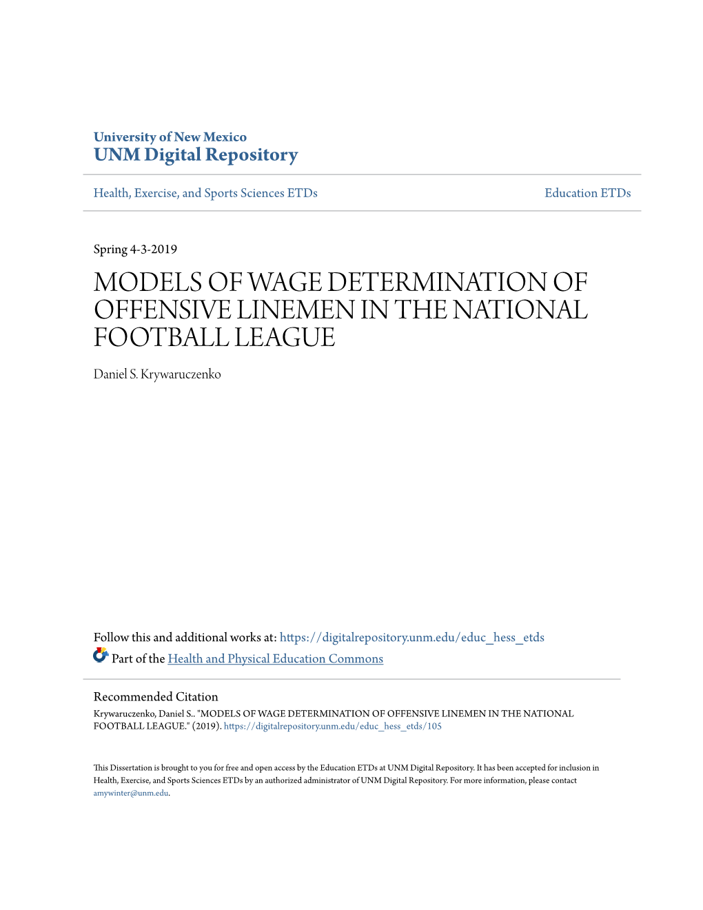 MODELS of WAGE DETERMINATION of OFFENSIVE LINEMEN in the NATIONAL FOOTBALL LEAGUE Daniel S
