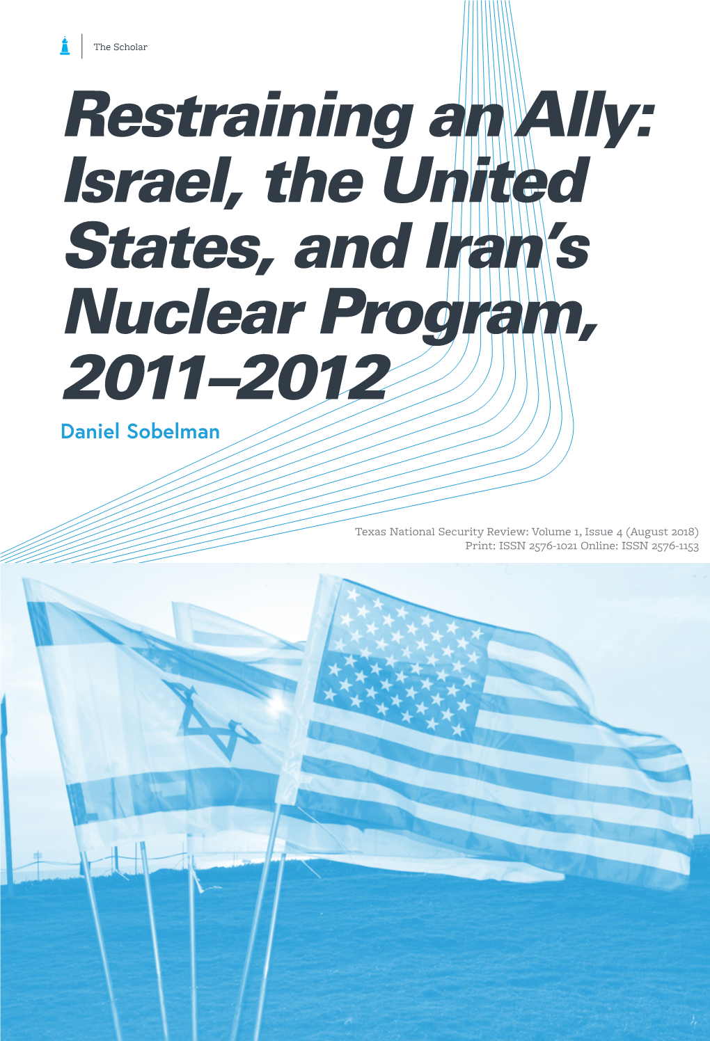 Israel, the United States, and Iran's Nuclear Program, 2011–2012