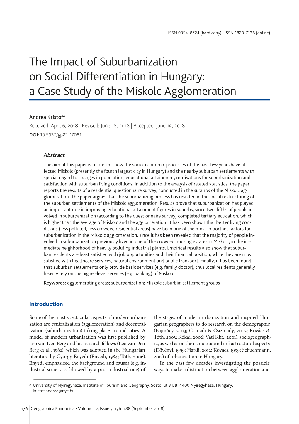 The Impact of Suburbanization on Social Differentiation in Hungary: a Case Study of the Miskolc Agglomeration