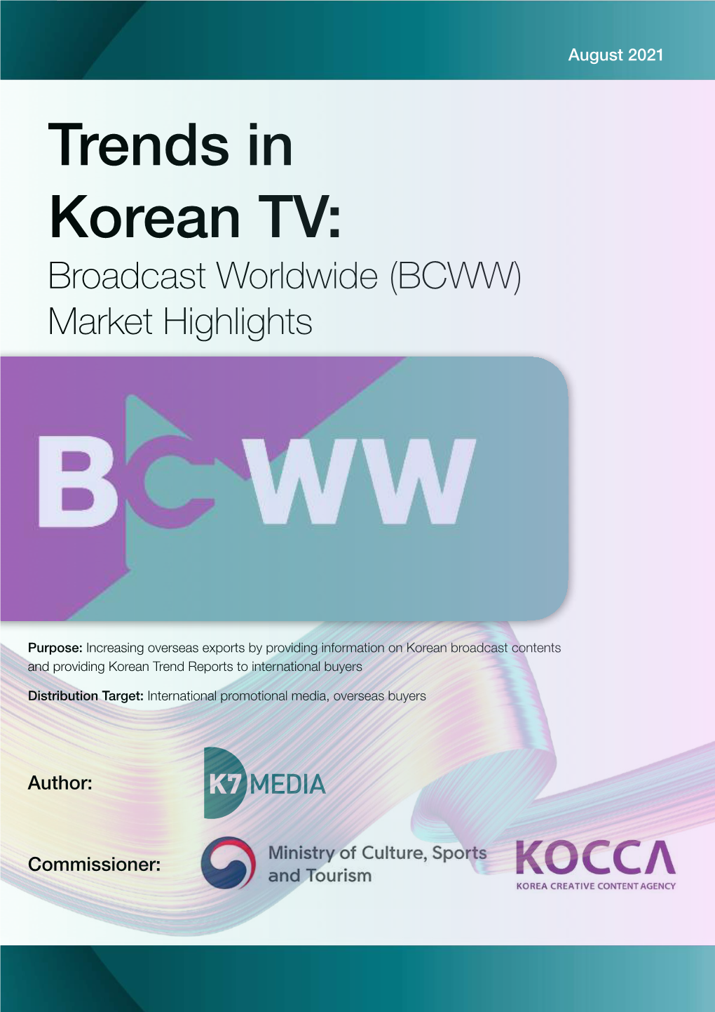 Trends in Korean TV: Broadcast Worldwide (BCWW) Market Highlights