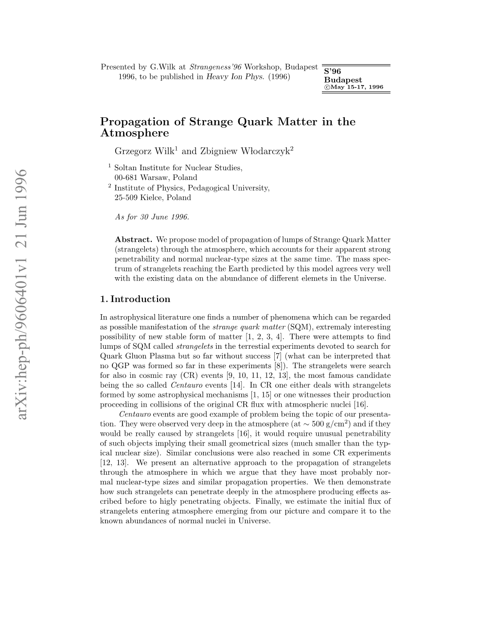 Propagation of Strange Quark Matter in the Atmosphere