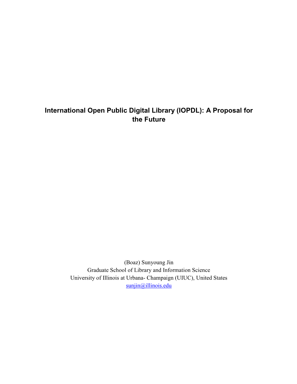 International Open Public Digital Library (IOPDL): a Proposal for the Future