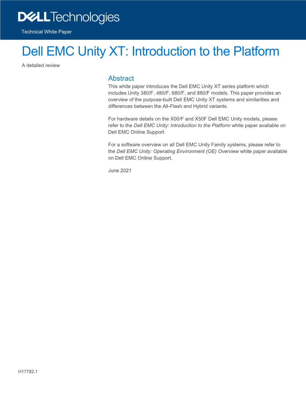 Dell EMC Unity XT: Introduction to the Platform a Detailed Review