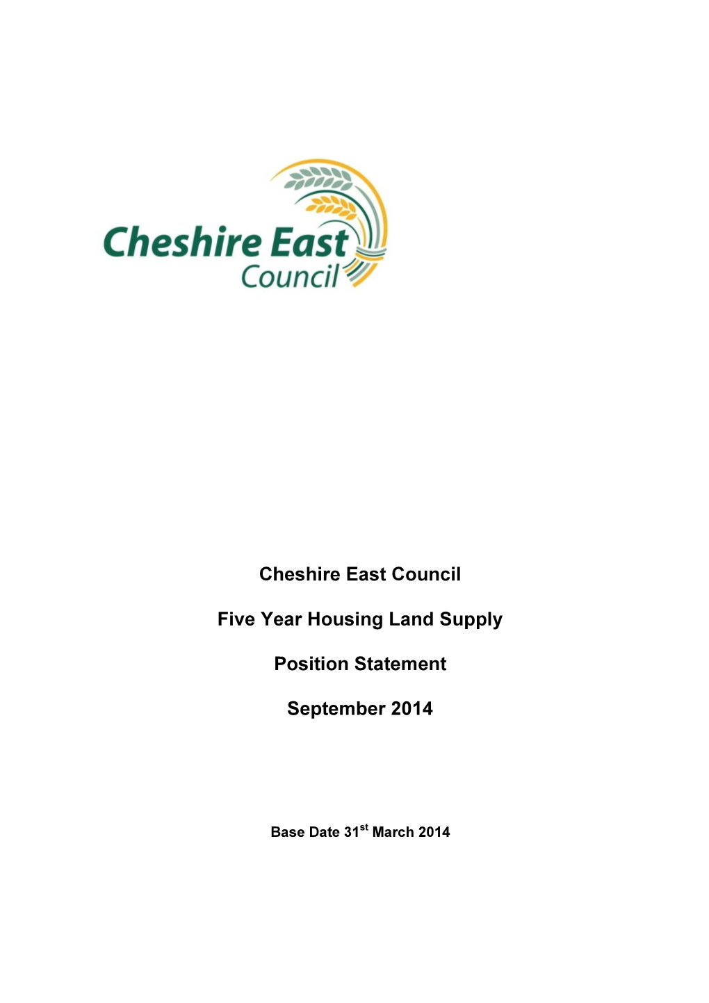 Cheshire East Council Five Year Housing Land Supply Position