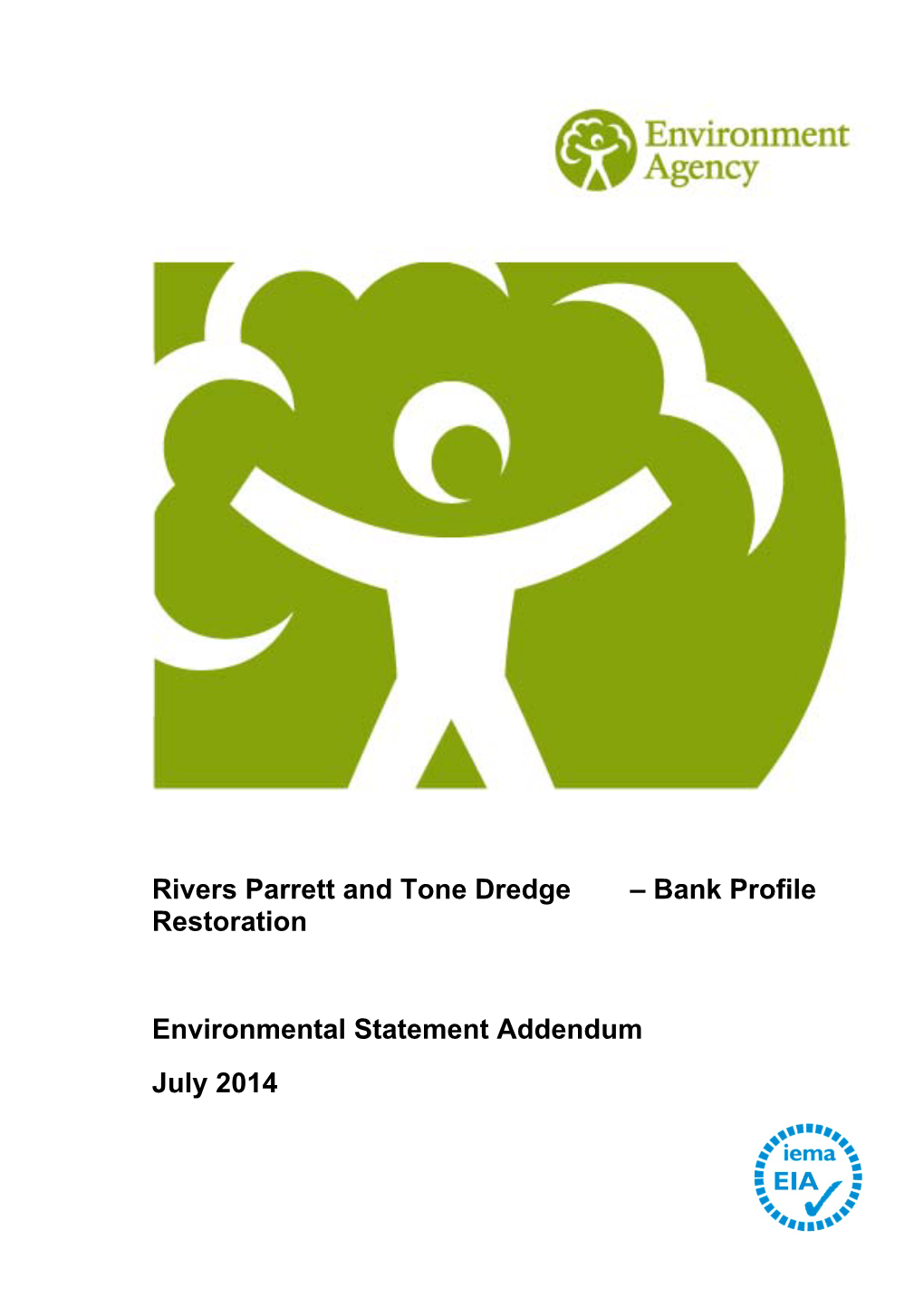 Rivers Parrett and Tone Dredge – Bank Profile Restoration