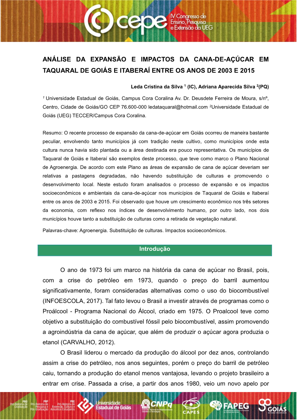 Análise Da Expansão E Impactos Da Cana-De-Açúcar Em Taquaral De Goiás E Itaberaí Entre Os Anos De 2003 E 2015