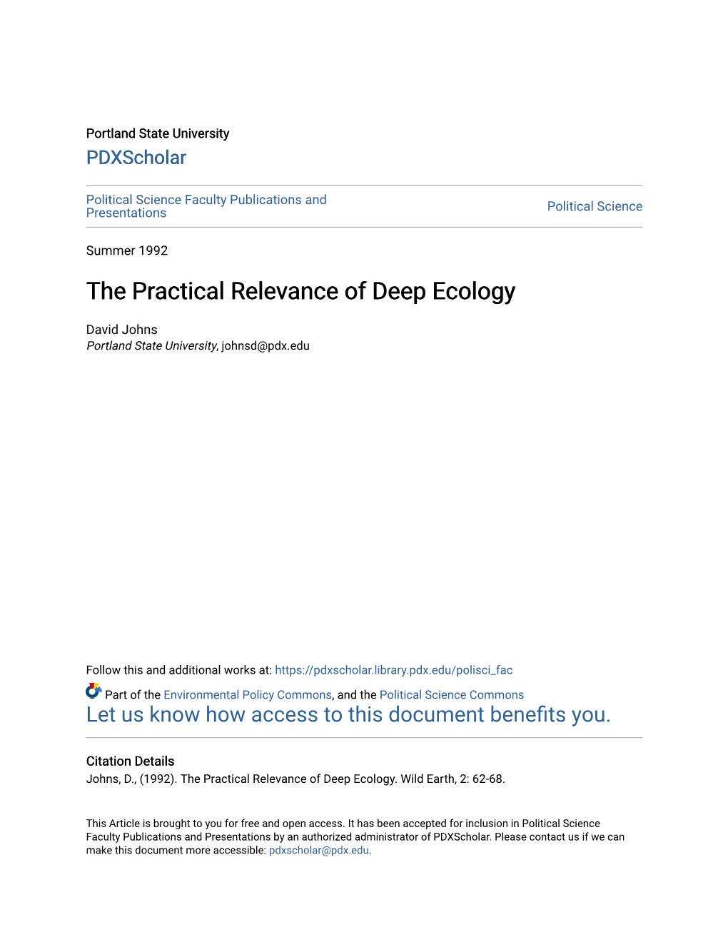 The Practical Relevance of Deep Ecology