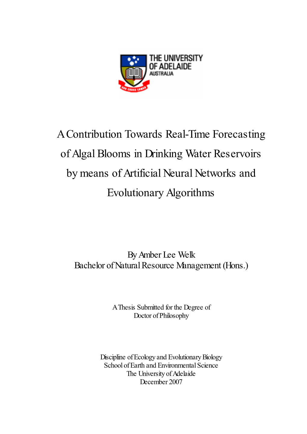 A Contribution Towards Real-Time Forecasting of Algal Blooms in Drinking Water Reservoirs by Means of Artificial Neural Networks and Evolutionary Algorithms