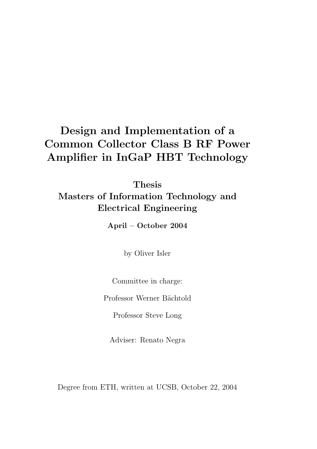 Design of Common Collector Class B RF Power Amplifier in Ingap HBT